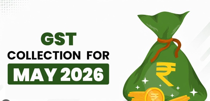 GST Collection May 2026 : जीएसटी कलेक्शन में बूम…! मई में 1.94 लाख करोड़ रुपए के हुआ पार…सरकार का खजाना लबालब